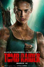 Watch Tomb Raider Soap2day