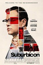 Watch Suburbicon Soap2day