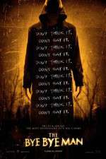 Watch The Bye Bye Man Soap2day
