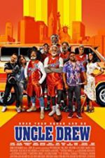 Watch Uncle Drew Soap2day