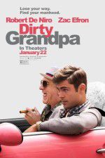 Watch Dirty Grandpa Soap2day