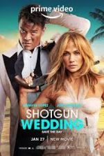 Watch Shotgun Wedding Soap2day