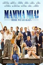 Watch Mamma Mia! Here We Go Again Soap2day