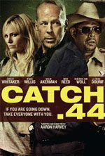 Watch Catch .44 Soap2day