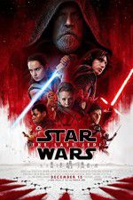 Watch Star Wars: Episode VIII - The Last Jedi Soap2day