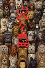 Watch Isle of Dogs Soap2day