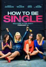 Watch How to Be Single Soap2day