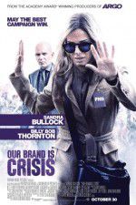 Watch Our Brand Is Crisis Soap2day