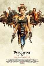 Watch Resident Evil: The Final Chapter Soap2day
