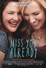 Watch Miss You Already Soap2day