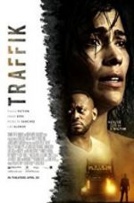 Watch Traffik Soap2day