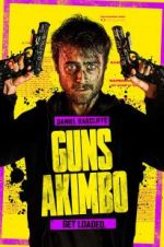 Watch Guns Akimbo Soap2day
