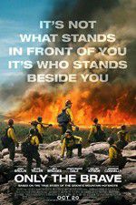 Watch Only the Brave Soap2day