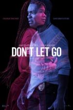 Watch Don't Let Go Soap2day