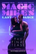 Watch Magic Mike's Last Dance Soap2day