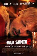 Watch Bad Santa 2 Soap2day