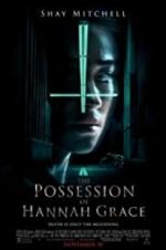 Watch The Possession of Hannah Grace Soap2day