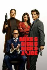 Watch Mike & Nick & Nick & Alice Soap2day