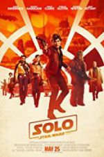 Watch Solo: A Star Wars Story Soap2day