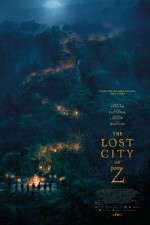 Watch The Lost City of Z Soap2day