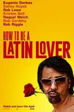 Watch How to Be a Latin Lover Soap2day