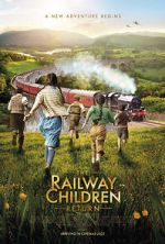 Watch The Railway Children Return Soap2day