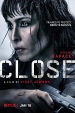 Watch Close Soap2day
