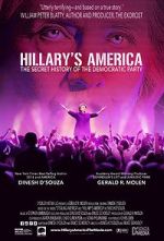 Watch Hillary's America: The Secret History of the Democratic Party Soap2day
