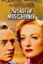 Watch The Last of Mrs Cheyney Soap2day