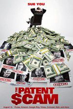 Watch The Patent Scam Soap2day