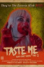 Watch Taste Me: Death-scort Service Part 3 Soap2day