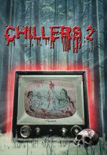 Watch Chillers 2 Soap2day