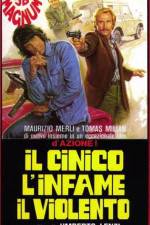Watch Il cinico l'infame il violento Soap2day