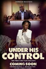 Watch Under His Control Soap2day