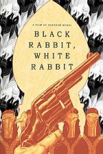 Watch Black Rabbit, White Rabbit Soap2day