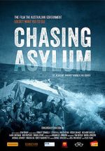 Watch Chasing Asylum Soap2day