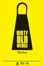 Watch Dirty Old Wedge Soap2day
