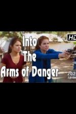 Watch Into the Arms of Danger Soap2day