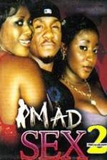 Watch Mad Sex 2 Soap2day