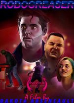 Watch Robo Greaser (Short 2017) Soap2day