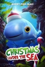 Watch Christmas Under the Sea Soap2day