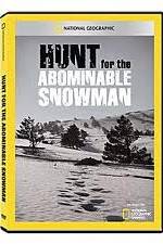 Watch National Geographic: Hunt for the Abominable Snowman Soap2day