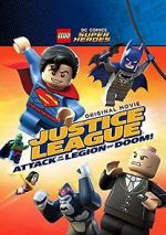 Watch Lego DC Super Heroes: Justice League - Attack of the Legion of Doom! Soap2day