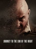 Watch Journey to the End of the Night Soap2day