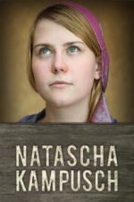 Watch Natascha Kampusch: The Whole Story Soap2day