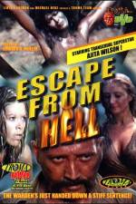 Watch Escape from Hell Soap2day