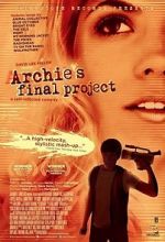Watch Archie\'s Final Project Soap2day
