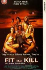 Watch Fit to Kill Soap2day