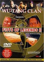 Watch Fist of Legends 2: Iron Bodyguards Soap2day