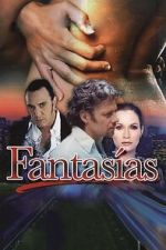 Watch Fantasías Soap2day